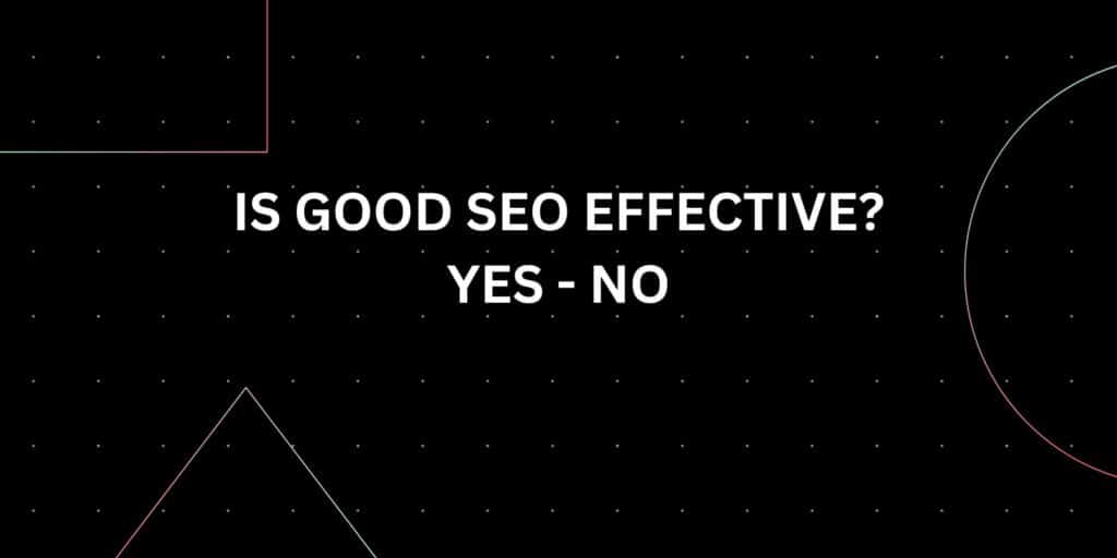 How Effective Is SEO For Your Small Business