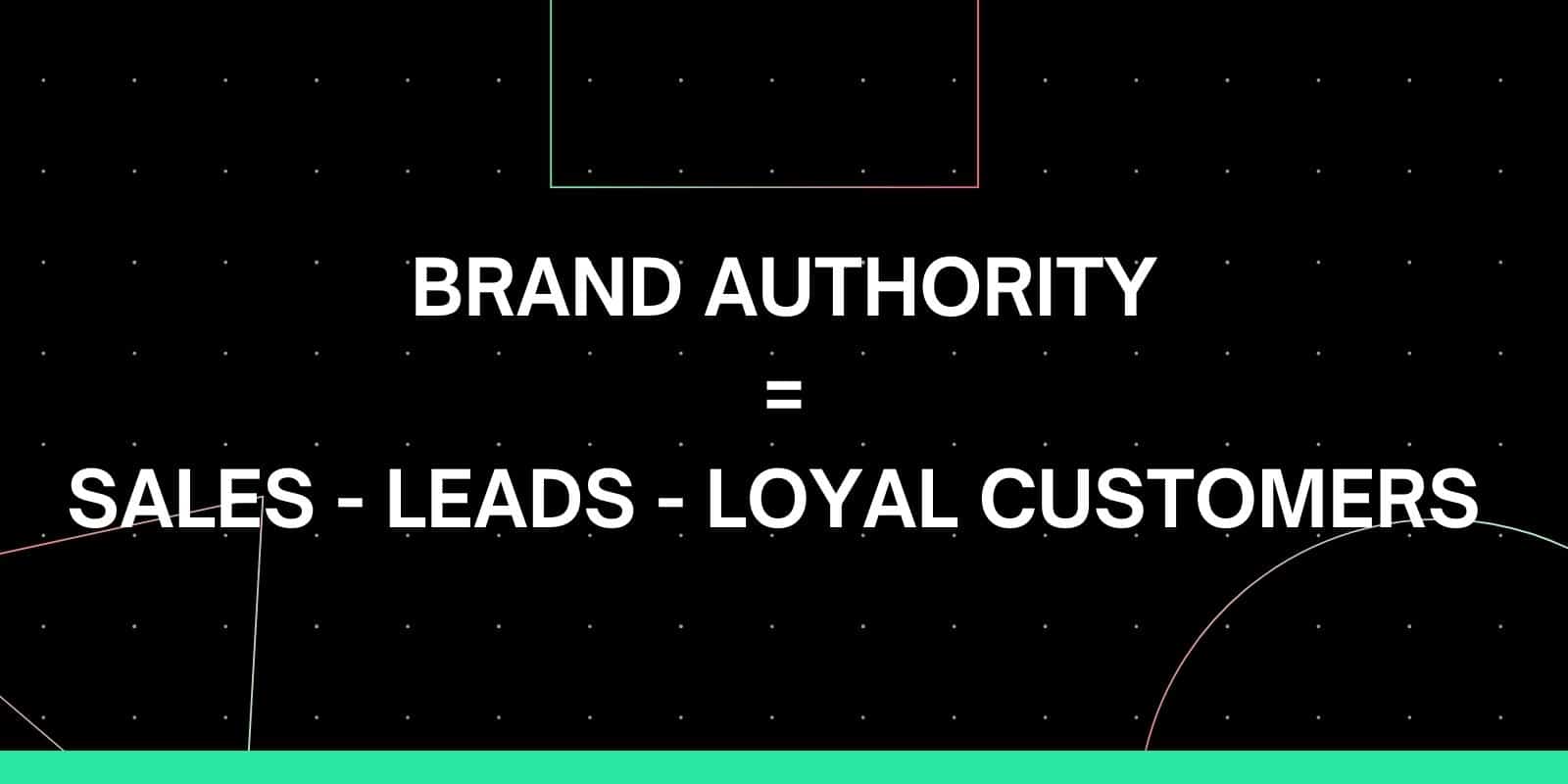 How To Build Brand Authority With SEO - The Definitive Guide