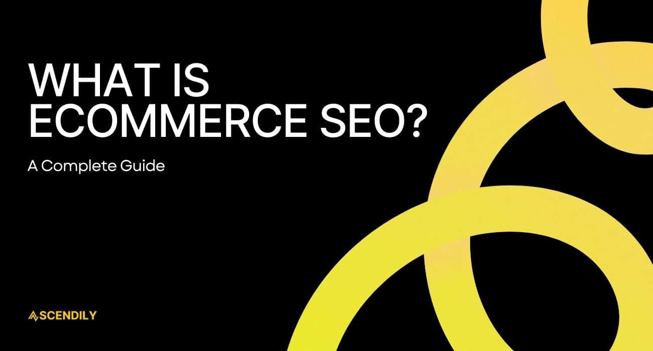 ecommerce seo what is it
